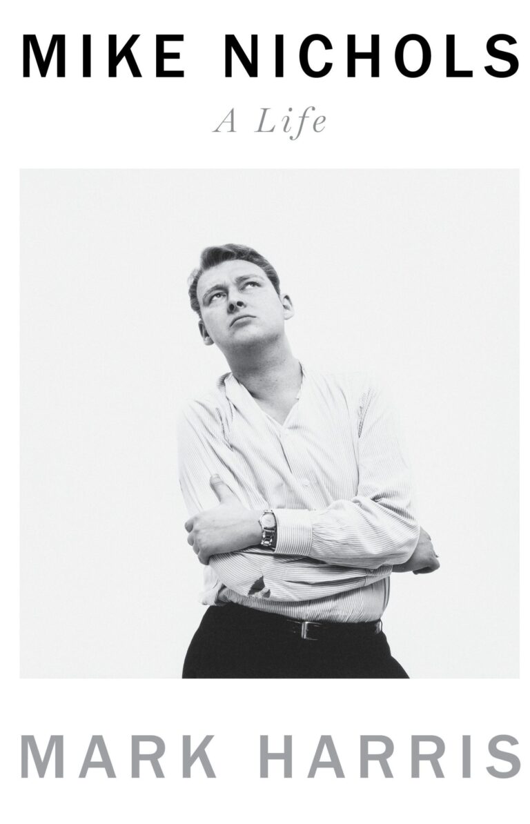 Book cover: "Mike Nichols: A Life" by Mark Harris. Young Nichols looks upward.