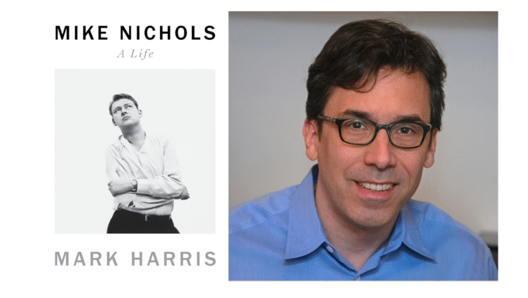 Book cover "Mike Nichols: A Life" by Mark Harris, alongside a headshot of author Mark Harris.